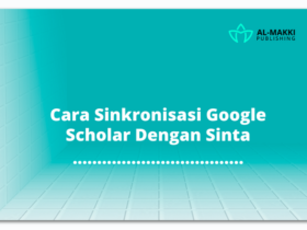Cara Sinkronisasi Google Scholar Dengan Sinta