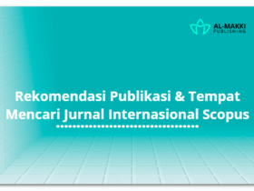 Rekomendasi Publikasi & Tempat Mencari Jurnal Internasional Scopus