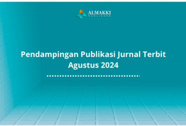 Pendampingan Publikasi Jurnal Terbit Agustus 2024