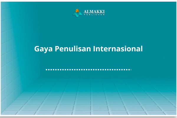 Gaya Penulisan Internasional