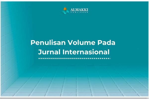 Penulisan Volume Pada Jurnal Internasional