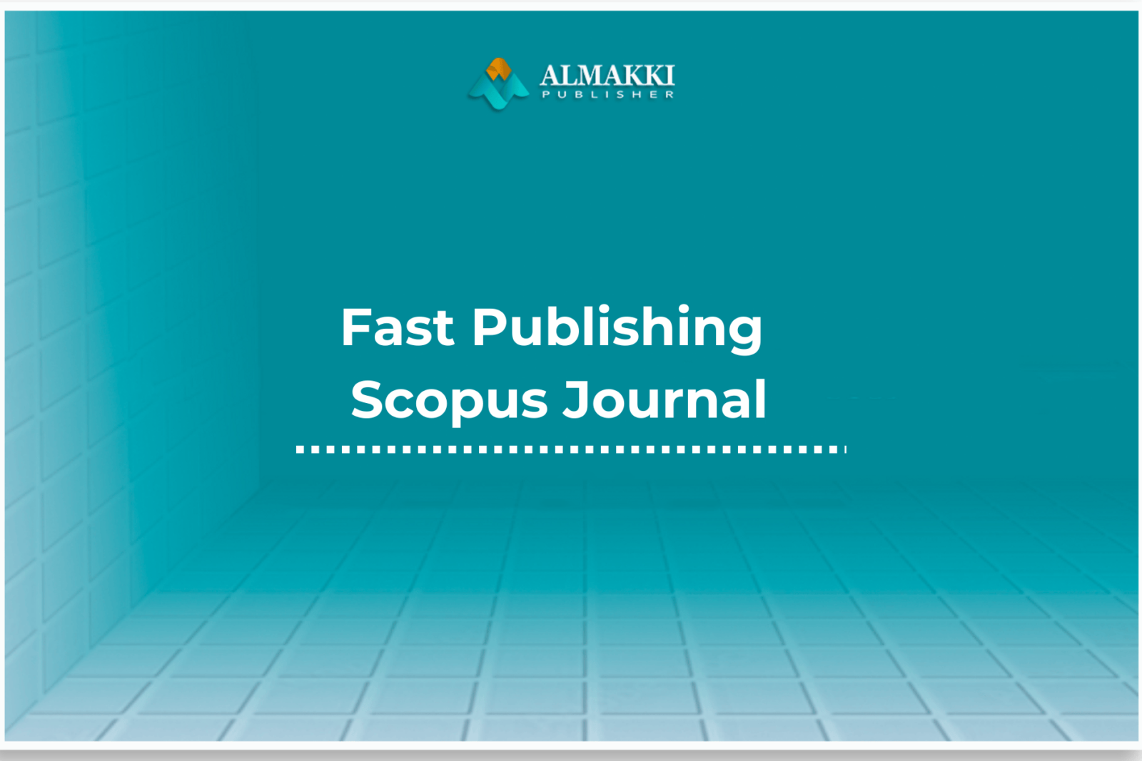 Fast Publishing Scopus Journal