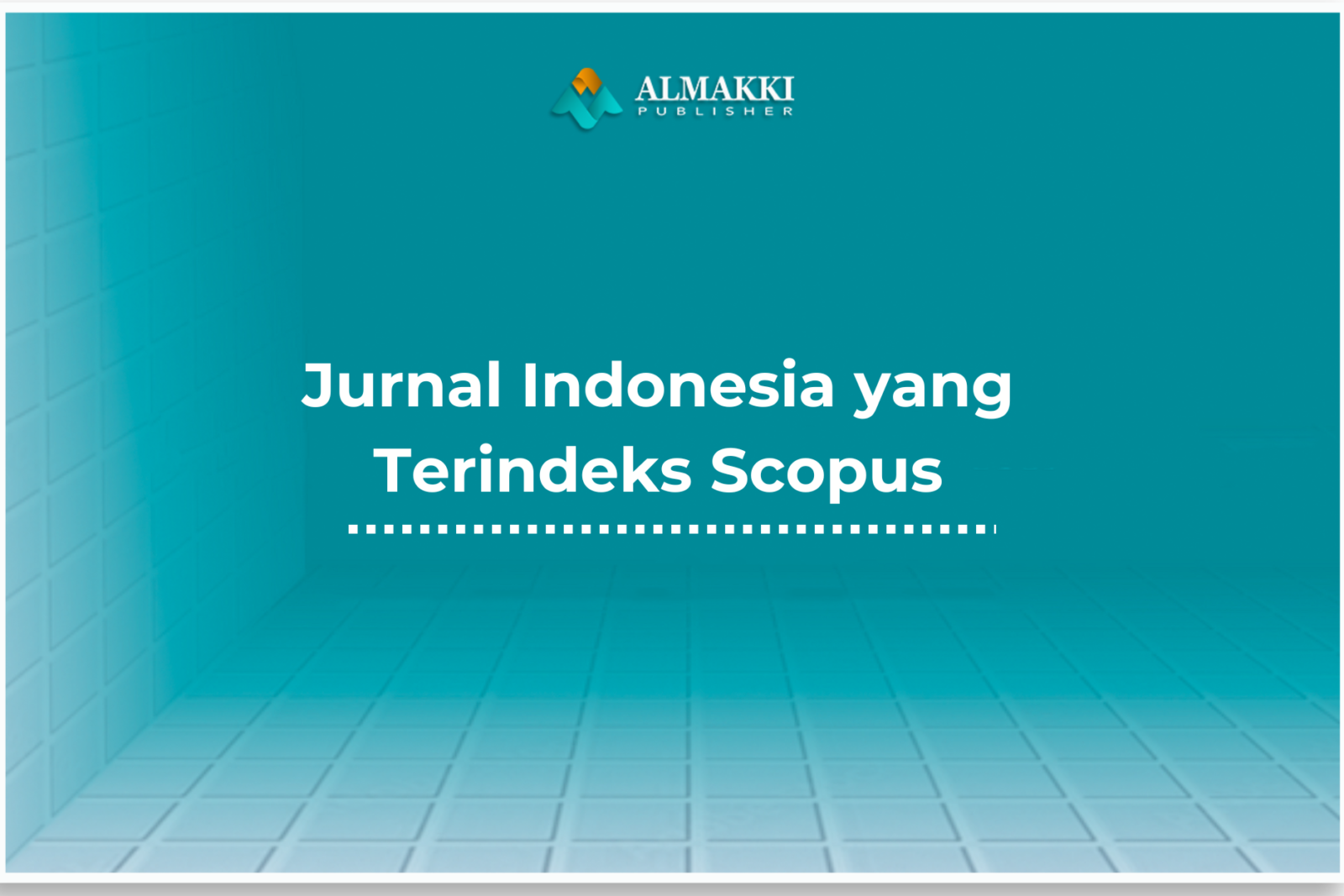 Jurnal Indonesia yang Terindeks Scopus