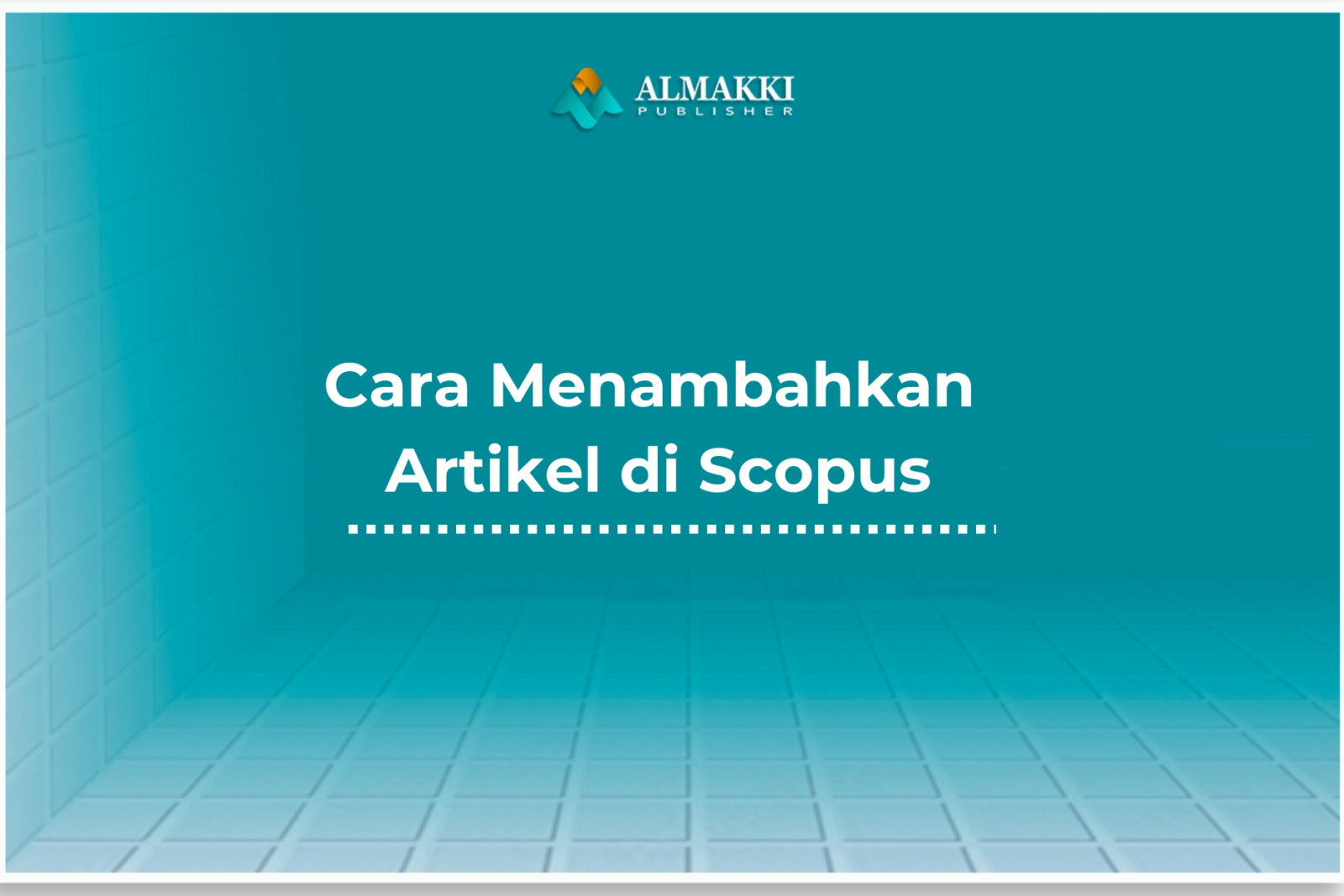 Cara Menambahkan Artikel di Scopus