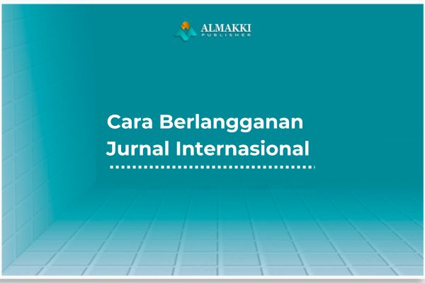 cara berlangganan jurnal internasional