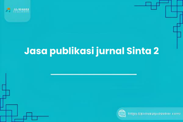 Jasa publikasi jurnal Sinta 2
