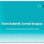 Cara Submit Jurnal Scopus