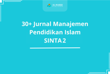 30+ Jurnal Manajemen Pendidikan Islam SINTA 2