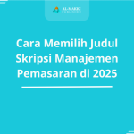 Ide Judul Skripsi Manajemen Pemasaran di 2025