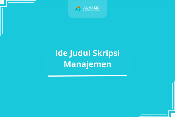 Ide Judul Skripsi Manajemen